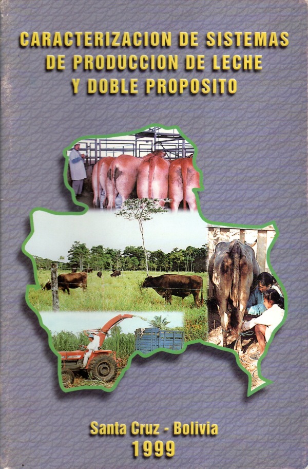 Caracterización de sistemas de producción de leche y doble propósito